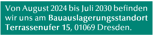 KI generiert: Das Bild informiert darüber, dass ein Bauauslagerungsstandort am Terrassenufer 15, 01069 Dresden, von August 2024 bis Juli 2030 genutzt wird. Dies wird in einem Text auf einem grünen Hintergrund beschrieben.