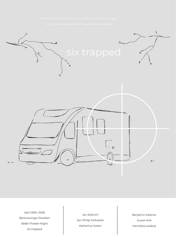 KI generiert: Das Bild zeigt eine Skizze eines Wohnmobils mit einem Fadenkreuz darüber, begleitet von Text, der auf ein Theaterstück namens "six trapped" hinweist, bei dem sechs Freunde gestrandet sind. Es enthält Details zu einer Aufführung am 28. April 2026 in Dresden.